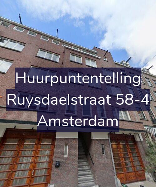 Foto gevel Huurpuntentelling voor Ruysdaelstraat 58-4, Amsterdam