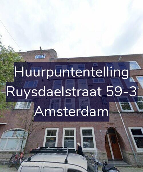 Foto gevel Huurpuntentelling voor Ruysdaelstraat 59-3, Amsterdam