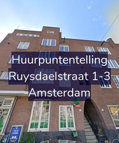 Foto gevel Huurpuntentelling voor Ruysdaelstraat 1-3, Amsterdam
