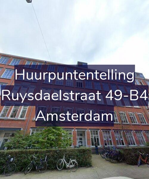 Foto gevel Huurpuntentelling voor Ruysdaelstraat 49-B4, Amsterdam