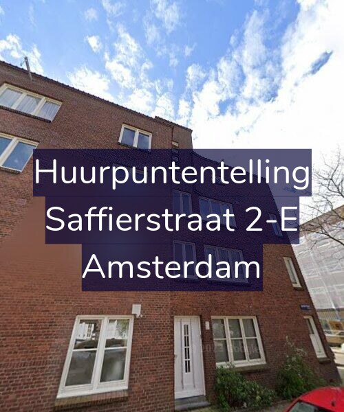 Foto gevel Huurpuntentelling voor Saffierstraat 2-E, Amsterdam