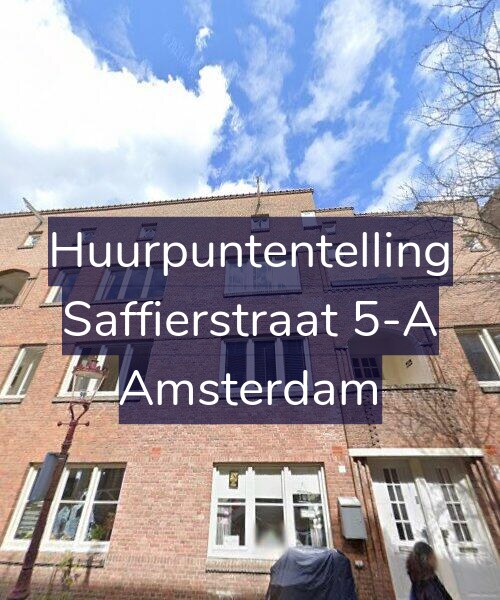 Foto gevel Huurpuntentelling voor Saffierstraat 5-A, Amsterdam