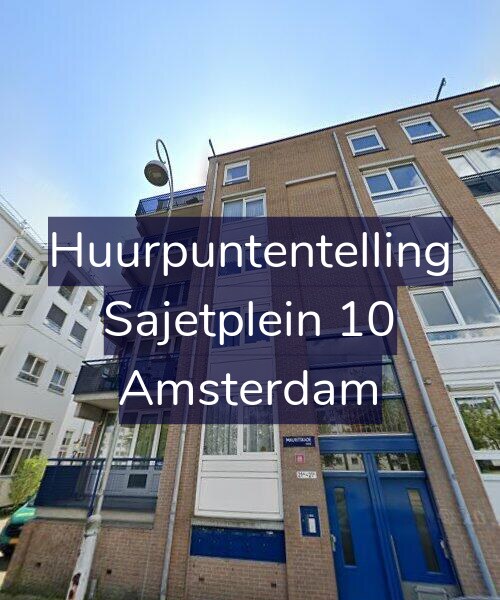 Foto gevel Huurpuntentelling voor Sajetplein 10, Amsterdam