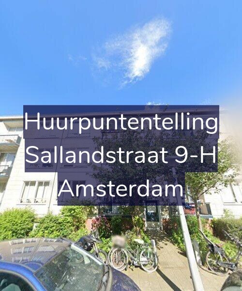 Foto gevel Huurpuntentelling voor Sallandstraat 9-H, Amsterdam