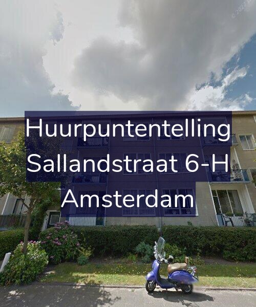 Foto gevel Huurpuntentelling voor Sallandstraat 6-H, Amsterdam