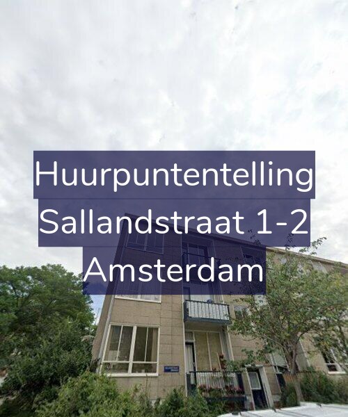 Foto gevel Huurpuntentelling voor Sallandstraat 1-2, Amsterdam