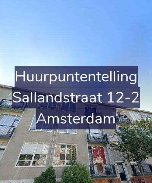 Foto gevel Huurpuntentelling voor Sallandstraat 12-2, Amsterdam