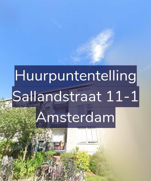 Foto gevel Huurpuntentelling voor Sallandstraat 11-1, Amsterdam