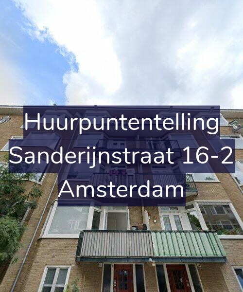 Foto gevel Huurpuntentelling voor Sanderijnstraat 16-2, Amsterdam