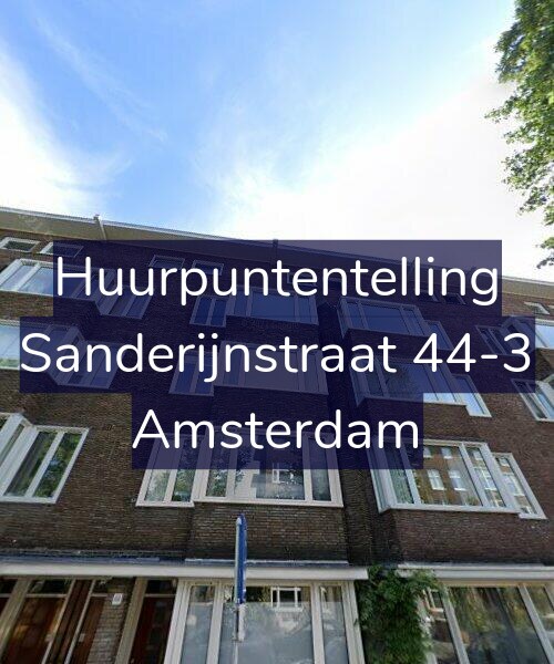Foto gevel Huurpuntentelling voor Sanderijnstraat 44-3, Amsterdam
