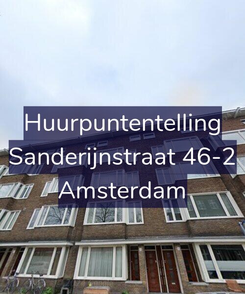 Foto gevel Huurpuntentelling voor Sanderijnstraat 46-2, Amsterdam