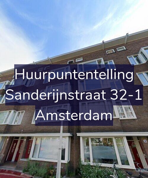 Foto gevel Huurpuntentelling voor Sanderijnstraat 32-1, Amsterdam