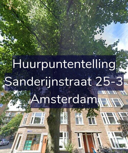 Foto gevel Huurpuntentelling voor Sanderijnstraat 25-3, Amsterdam