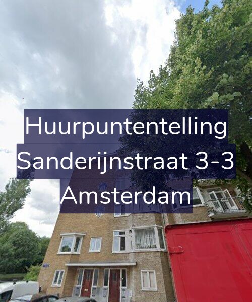 Foto gevel Huurpuntentelling voor Sanderijnstraat 3-3, Amsterdam