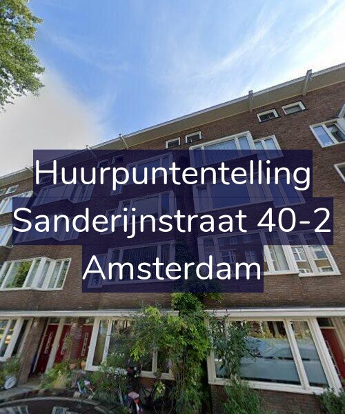 Foto gevel Huurpuntentelling voor Sanderijnstraat 40-2, Amsterdam