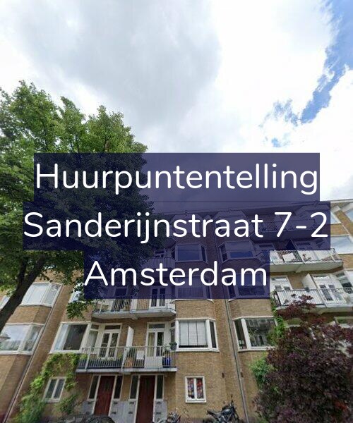 Foto gevel Huurpuntentelling voor Sanderijnstraat 7-2, Amsterdam