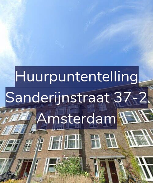 Foto gevel Huurpuntentelling voor Sanderijnstraat 37-2, Amsterdam