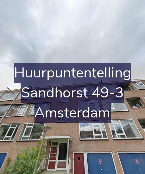 Foto gevel Huurpuntentelling voor Sandhorst 49-3, Amsterdam