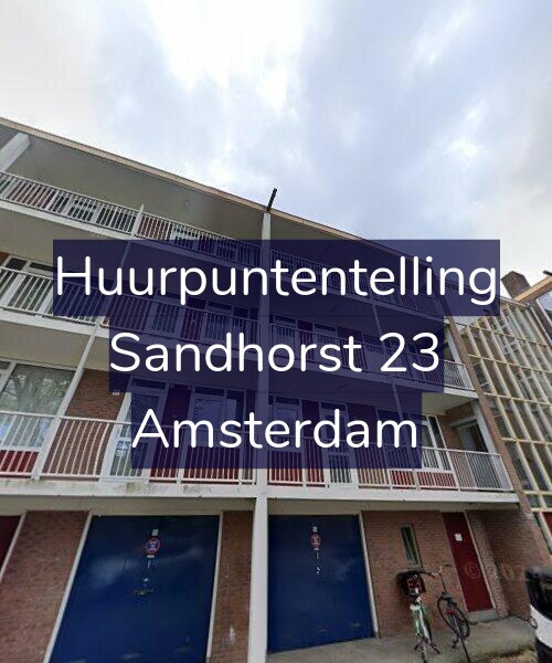 Foto gevel Huurpuntentelling voor Sandhorst 23, Amsterdam