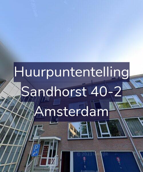Foto gevel Huurpuntentelling voor Sandhorst 40-2, Amsterdam
