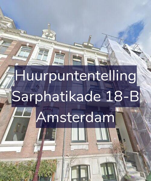Foto gevel Huurpuntentelling voor Sarphatikade 18-B, Amsterdam