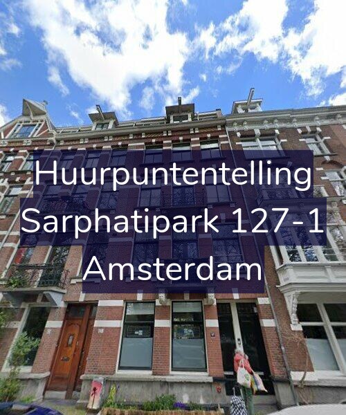 Foto gevel Huurpuntentelling voor Sarphatipark 127-1, Amsterdam