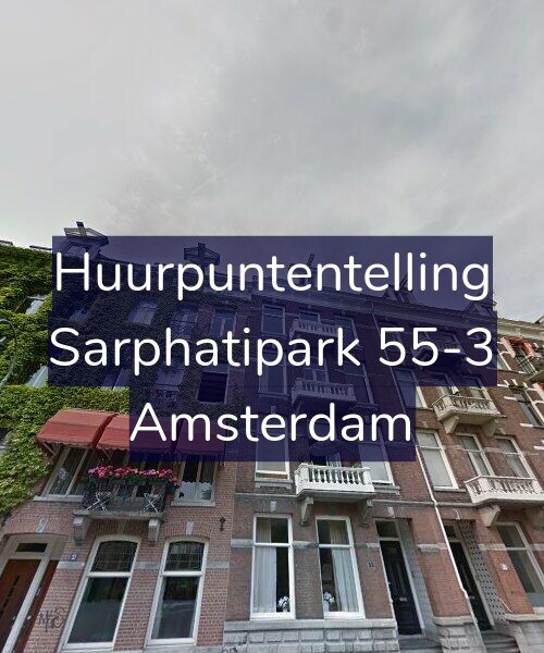 Foto gevel Huurpuntentelling voor Sarphatipark 55-3, Amsterdam
