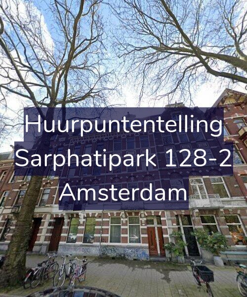 Foto gevel Huurpuntentelling voor Sarphatipark 128-2, Amsterdam