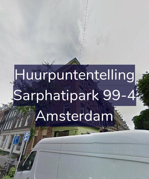 Foto gevel Huurpuntentelling voor Sarphatipark 99-4, Amsterdam