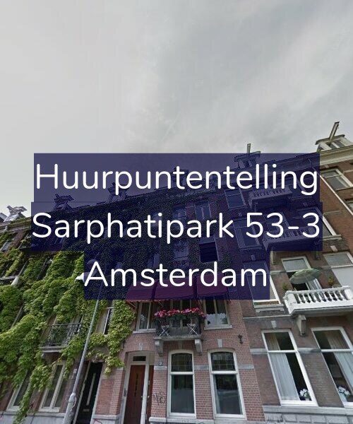 Foto gevel Huurpuntentelling voor Sarphatipark 53-3, Amsterdam