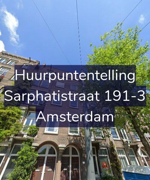 Foto gevel Huurpuntentelling voor Sarphatistraat 191-3, Amsterdam