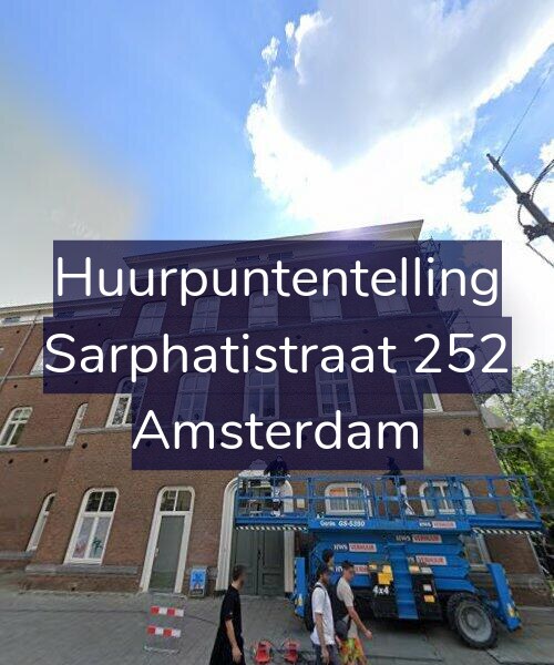 Foto gevel Huurpuntentelling voor Sarphatistraat 252, Amsterdam
