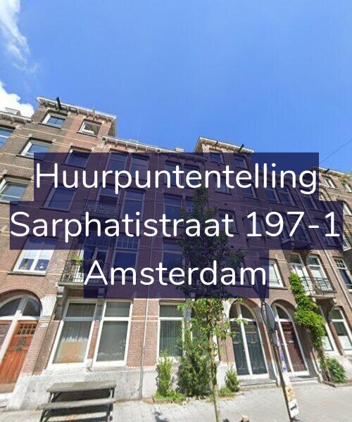 Foto gevel Huurpuntentelling voor Sarphatistraat 197-1, Amsterdam