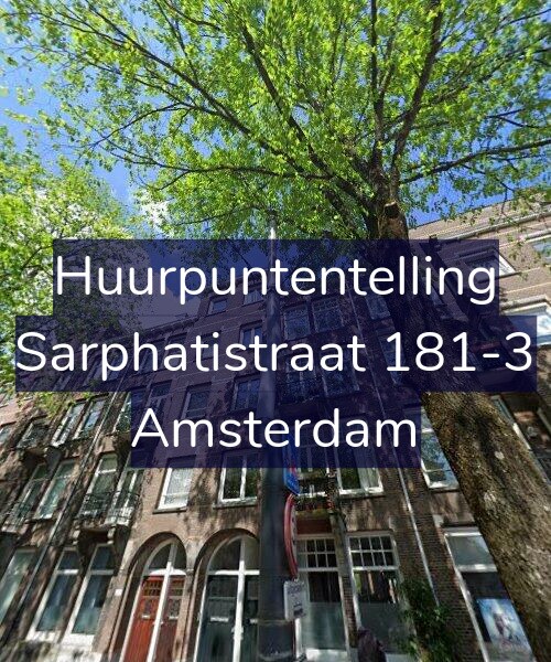 Foto gevel Huurpuntentelling voor Sarphatistraat 181-3, Amsterdam
