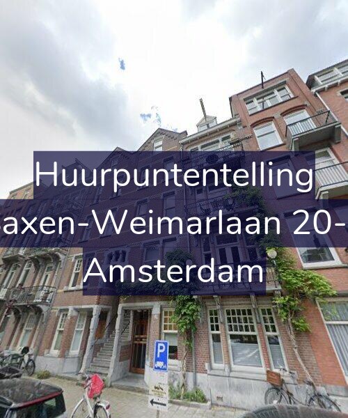 Foto gevel Huurpuntentelling voor Saxen-Weimarlaan 20-1, Amsterdam