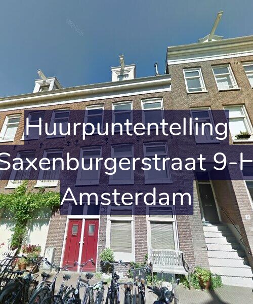 Foto gevel Huurpuntentelling voor Saxenburgerstraat 9-H, Amsterdam