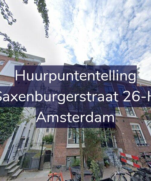 Foto gevel Huurpuntentelling voor Saxenburgerstraat 26-H, Amsterdam