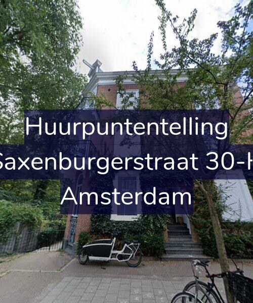 Foto gevel Huurpuntentelling voor Saxenburgerstraat 30-H, Amsterdam