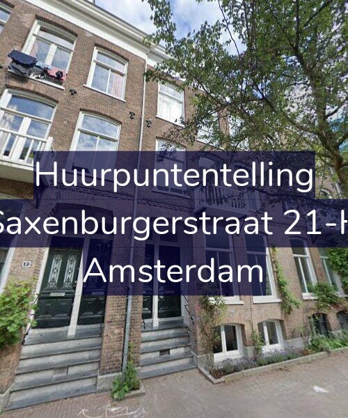 Foto gevel Huurpuntentelling voor Saxenburgerstraat 21-H, Amsterdam