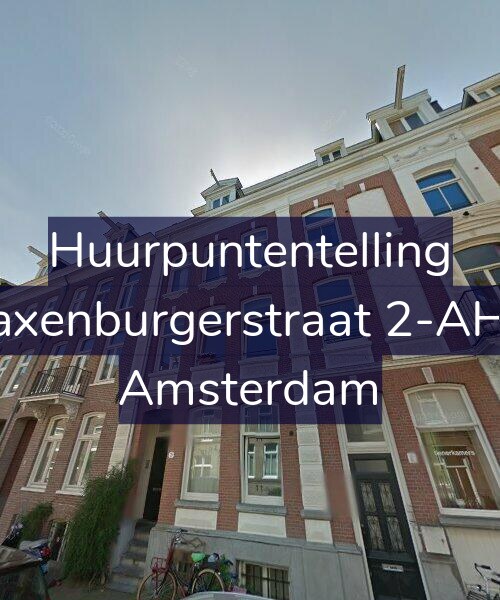 Foto gevel Huurpuntentelling voor Saxenburgerstraat 2-AHV, Amsterdam