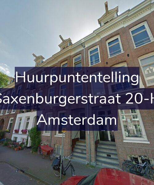 Foto gevel Huurpuntentelling voor Saxenburgerstraat 20-H, Amsterdam