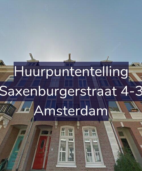 Foto gevel Huurpuntentelling voor Saxenburgerstraat 4-3, Amsterdam