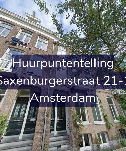 Foto gevel Huurpuntentelling voor Saxenburgerstraat 21-1, Amsterdam