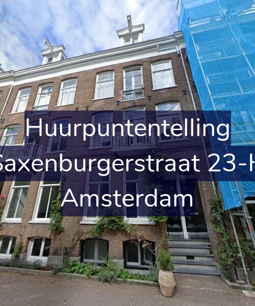 Foto gevel Huurpuntentelling voor Saxenburgerstraat 23-H, Amsterdam