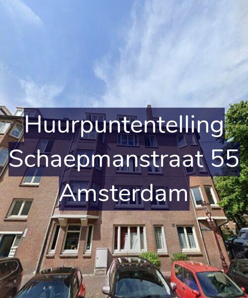 Foto gevel Huurpuntentelling voor Schaepmanstraat 55, Amsterdam