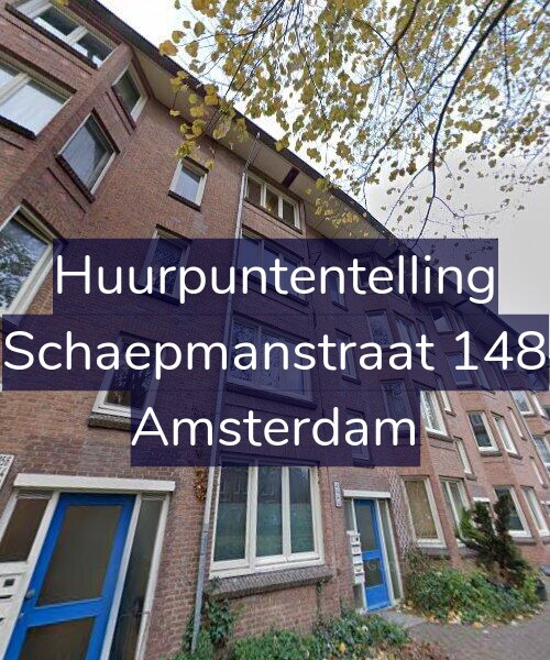 Foto gevel Huurpuntentelling voor Schaepmanstraat 148, Amsterdam