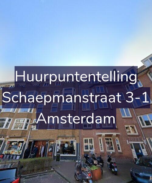 Foto gevel Huurpuntentelling voor Schaepmanstraat 3-1, Amsterdam