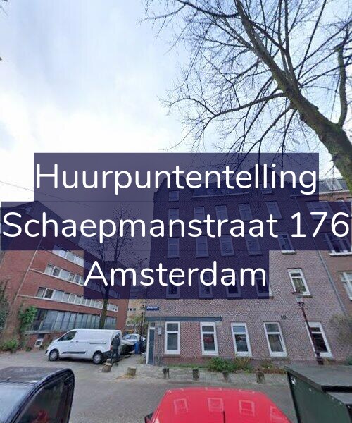 Foto gevel Huurpuntentelling voor Schaepmanstraat 176, Amsterdam