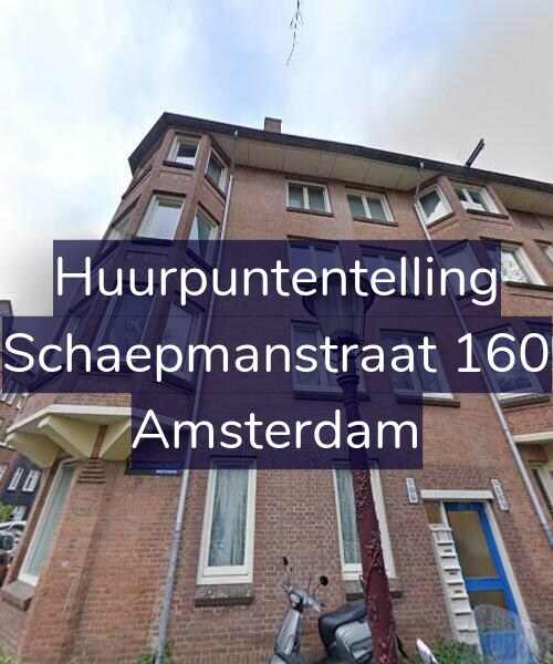 Foto gevel Huurpuntentelling voor Schaepmanstraat 160, Amsterdam