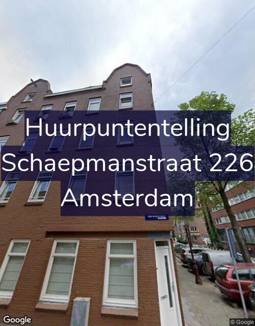 Foto gevel Huurpuntentelling voor Schaepmanstraat 226, Amsterdam